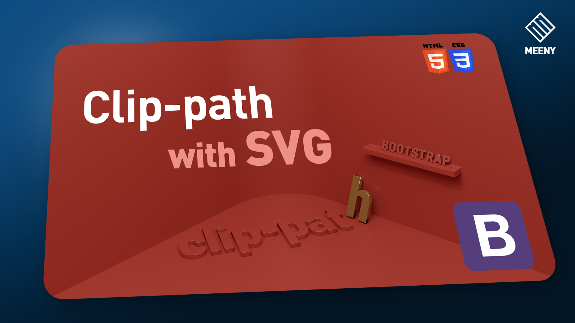 Clip image with CSS clip-path from SVG – Bootstrap4 – Meeny