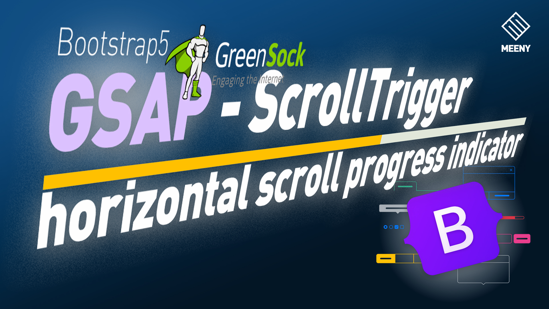 Horizontal scroll progress bar indicator – GSAP scrollTrigger, Bootstrap5 –  Meeny